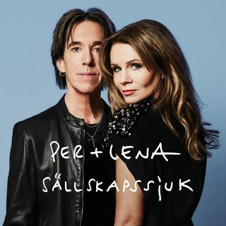 Per Gessle &amp; Lena Philipsson Sällskapssjuk (7")