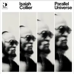 Isaiah Collier Parallel Universe (2LP)