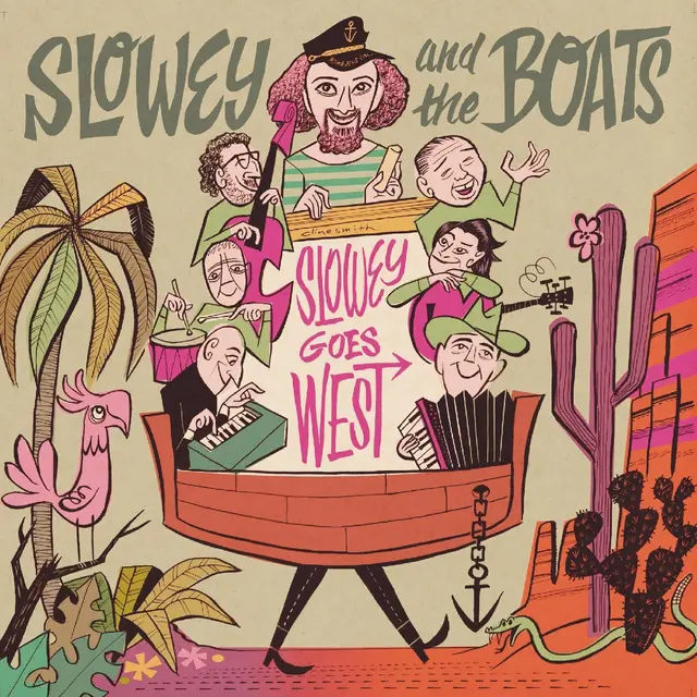 Slowey And The Boats Slowey Goes West (LP) 