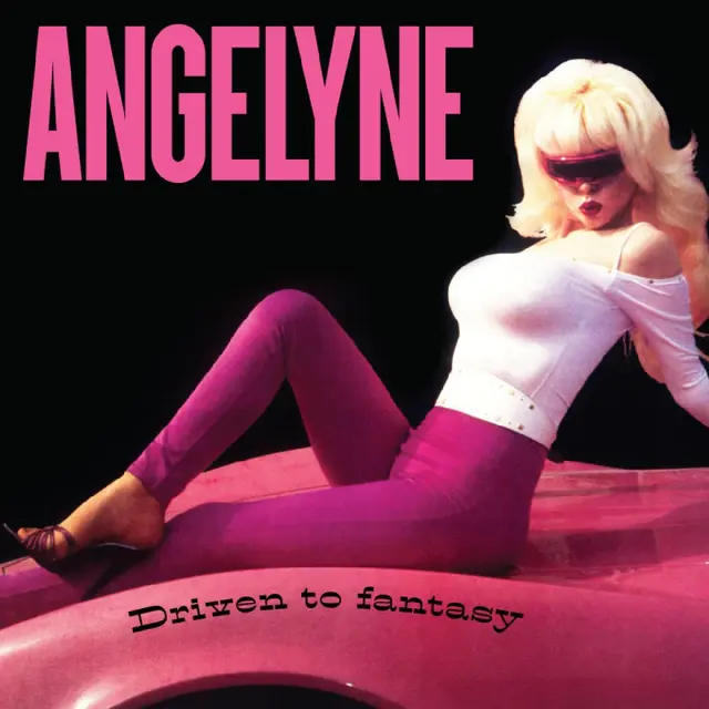 Angelyne Driven To Fantasy (LP) 