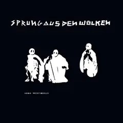 Sprung Aus Den Wolken 1981 - West-Berlin (LP)