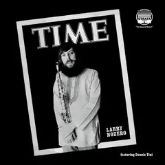 Larry Nozero Time (2LP)