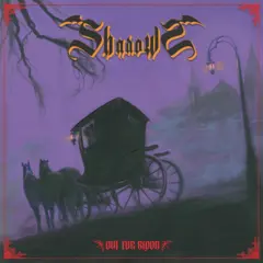 Shadows Out For Blood (LP)