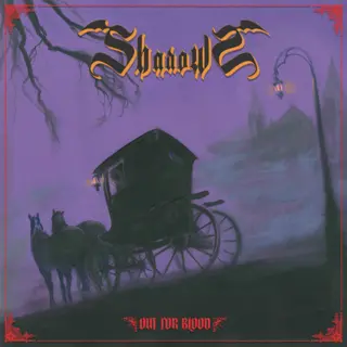 Shadows Out For Blood (LP)