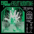 Earth Tongue Great Haunting (LP)
