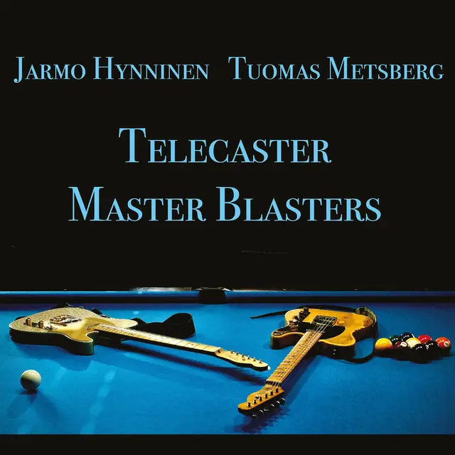Jarmo Hynninen & Tuomas Metsberg Telecaster Master Blasters (LP) 