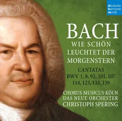 Chorus Musicus Köln/Das Neue Orchester Bach: Wie Schön Leuchtet Der… (3CD)
