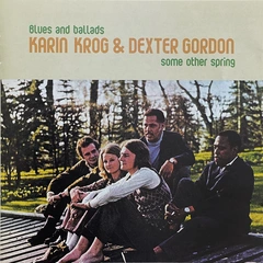 Karin Krog &amp; Dexter Gordon Some Other Spring (CD)