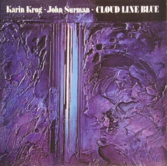 Karin Krog &amp; John Surman Cloud Line Blue (CD)