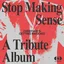 Diverse Artister Stop Making Sense… - LTD (2LP)