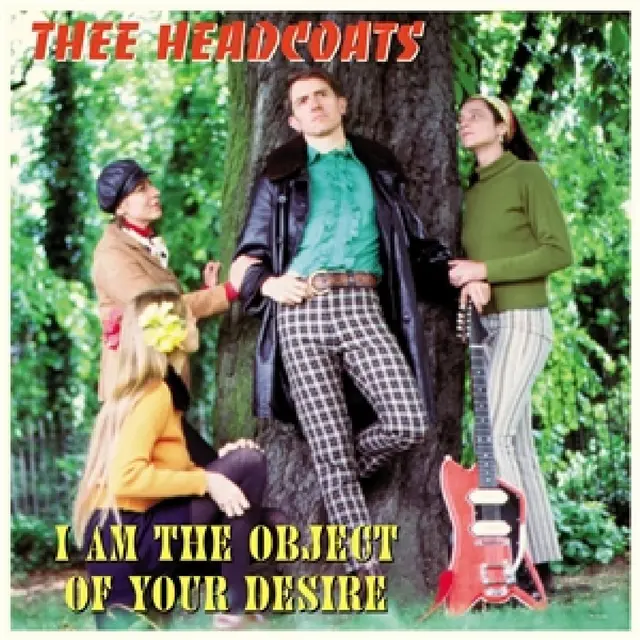 Thee Headcoats I Am The Object Of Your Desire (LP) 