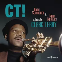 Adam Schroeder &amp; Mark Masters CT! Celebrate Clark Terry (LP)