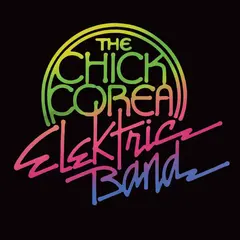 Chick Corea The Chick Corea Elektric Band (2LP)