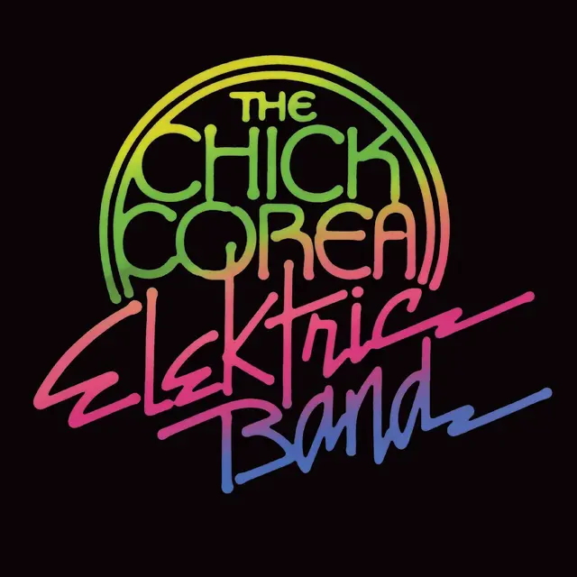 Chick Corea The Chick Corea Elektric Band (2LP) 