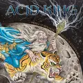 Acid King Middle Of Nowhere, Center Of… (2LP)