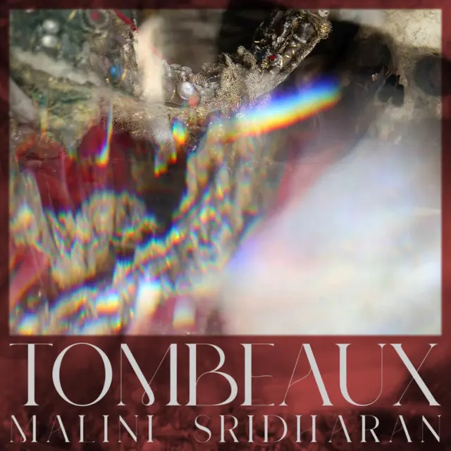 Malini Sridharan Tombeaux (LP) 