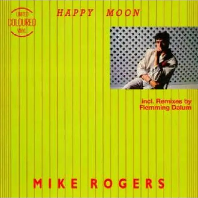 Mike Rogers Happy Moon (12") 