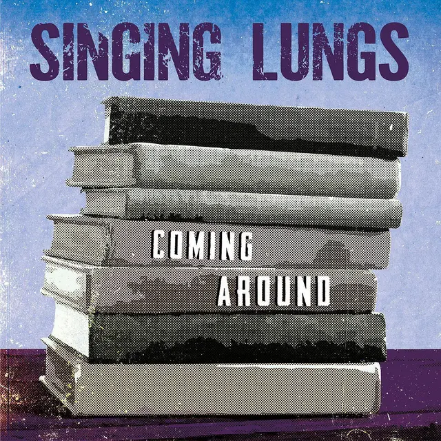 Singing Lungs Coming Around (LP) 