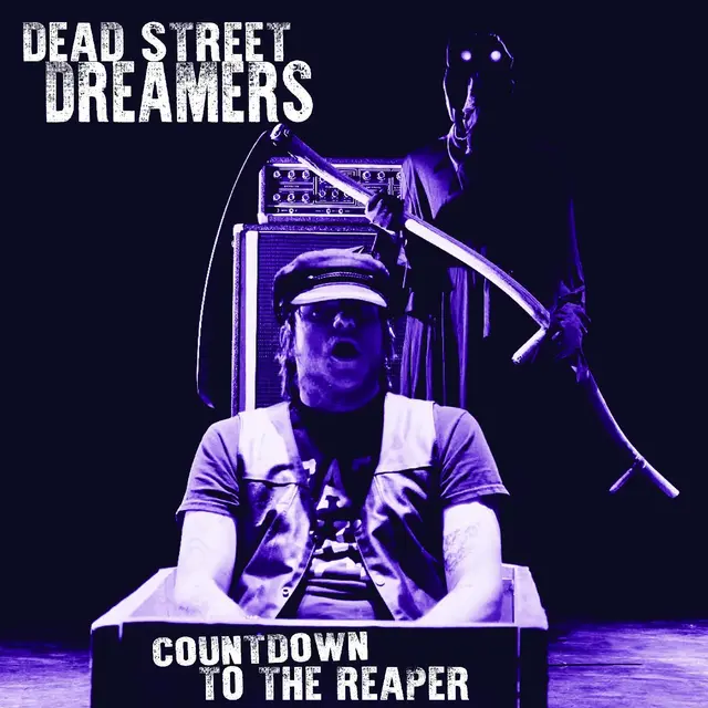 Dead Street Dreamers Countdown To The Reaper (LP) 