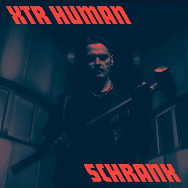 Xtr Human Schrank (LP) 