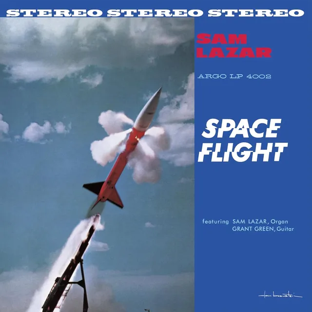 Sam Lazar Space Flight - LTD (LP) 