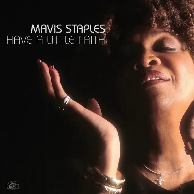 Mavis Staples Have A Little Faith - RSD (2LP) 