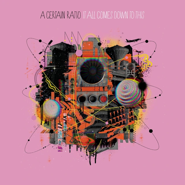A Certain Ratio It All Comes Down To This - LTD (LP) 
