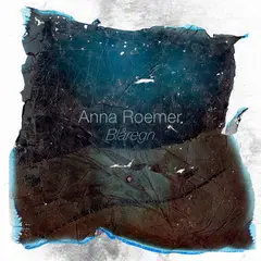 Anna Roemer Blåregn (LP)