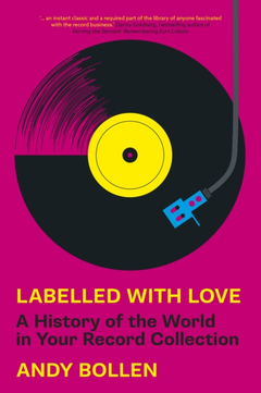 Andy Bollen Labelled With Love (BOK)