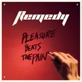 Remedy Pleasure Beats The Pain - LTD (LP)