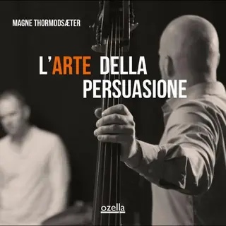 Magne Thormodsæter L'arte Della Persuasione (CD)