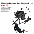Magnus Öström &amp; Dan Berglund E.S.T. 30 (LP)