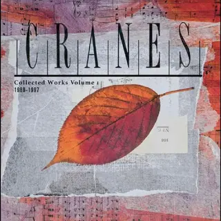 Cranes Collected Work Volume 1: 1989-1997 (6CD)