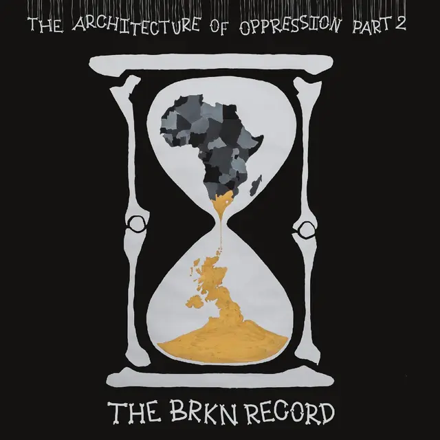 The Brkn Record The Architecture Of Oppression…2 (2LP) 