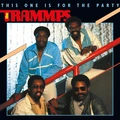 The Trammps This One Is For The Party - LTD (LP)