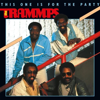The Trammps This One Is For The Party - LTD (LP)