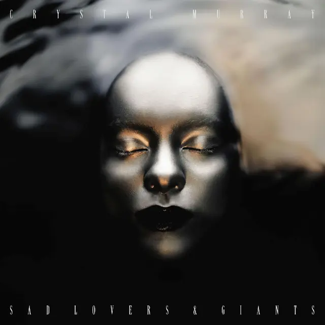 Crystal Murray Sad Lovers & Giants - LTD (LP) 
