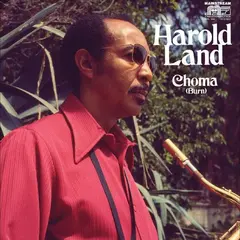 Harold Land Choma (Burn) (LP)