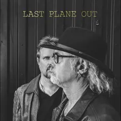 Last Plane Out Last Plane Out (LP)