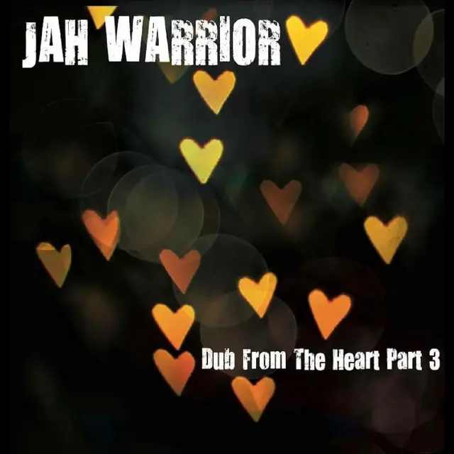 Jah Warrior Dub From The Heart Part 3 (LP) 