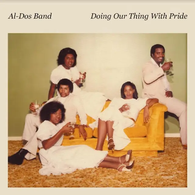 Al-Dos Band Doing Our Thing With Pride (7") 