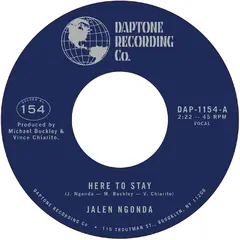 Jalen Ngonda Here To Stay/If You Don't Want My… (7")