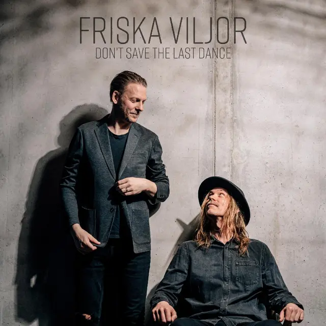 Friska Viljor Don't Save The Last Dance (LP) 