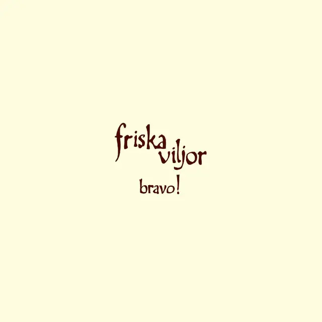 Friska Viljor Bravo! (LP) 