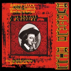 Gluck/Sudden/Howard I Knew Buffalo Bill - RSD (LP)