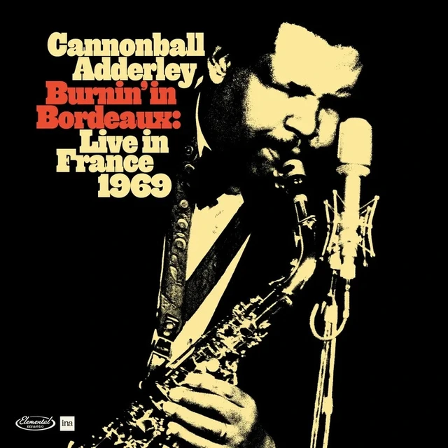 Cannonball Adderley Burnin' In Bordeaux: Live In…- RSD (2LP) 