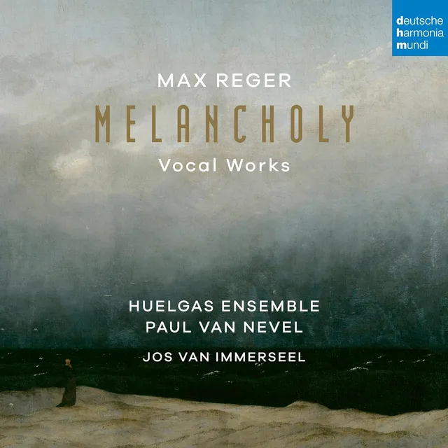 Huelgas Ensemble Max Reger: Melancholy (Vocal Works) (CD) 