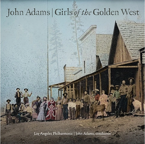 Los Angeles Philharmonic Orchestra Adams: Girls Of The Golden West (2CD) 