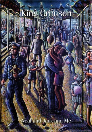 King Crimson Neal & Jack & Me (DVD) 