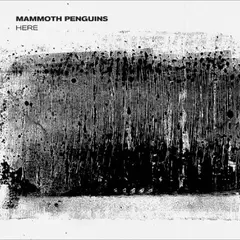Mammoth Penguins Here - LTD (LP)